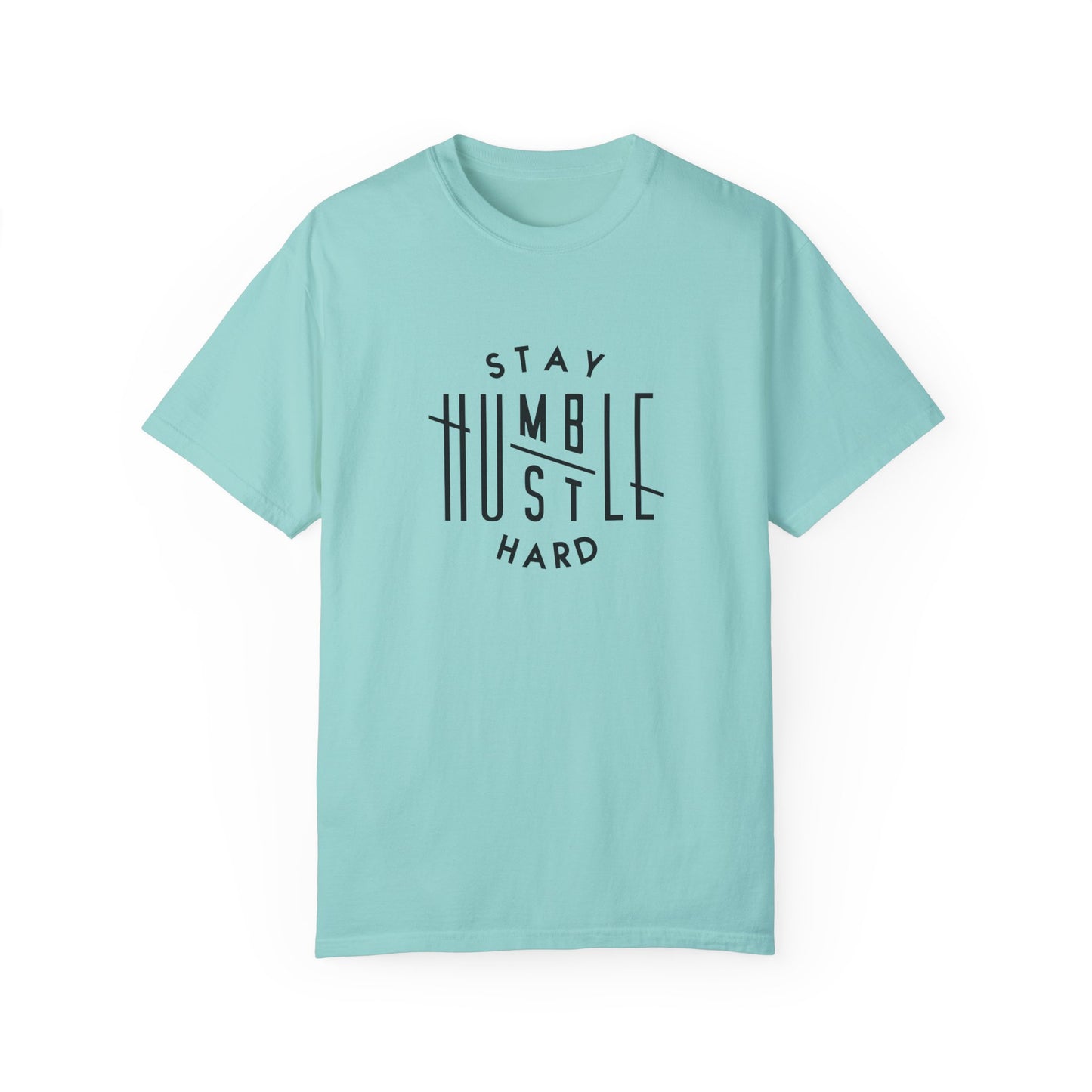 Stay Humble Hustle Hard Unisex T-Shirt - Motivational Streetwear