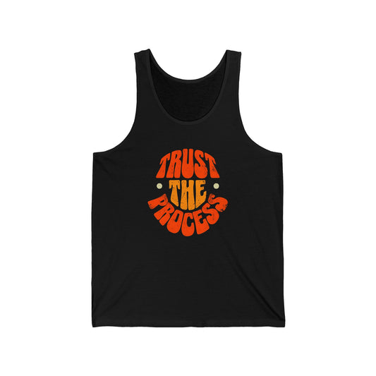 Unisex Jersey Tank - 'Trust The Process' Motivational Tee