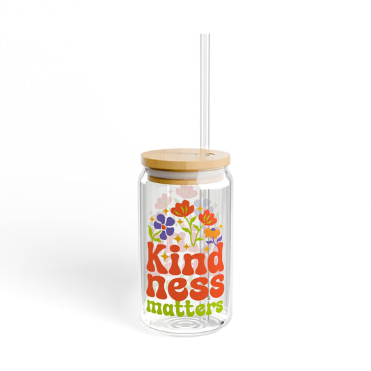 Kindness Matters Sipper Glass - 16oz Reusable Drinkware