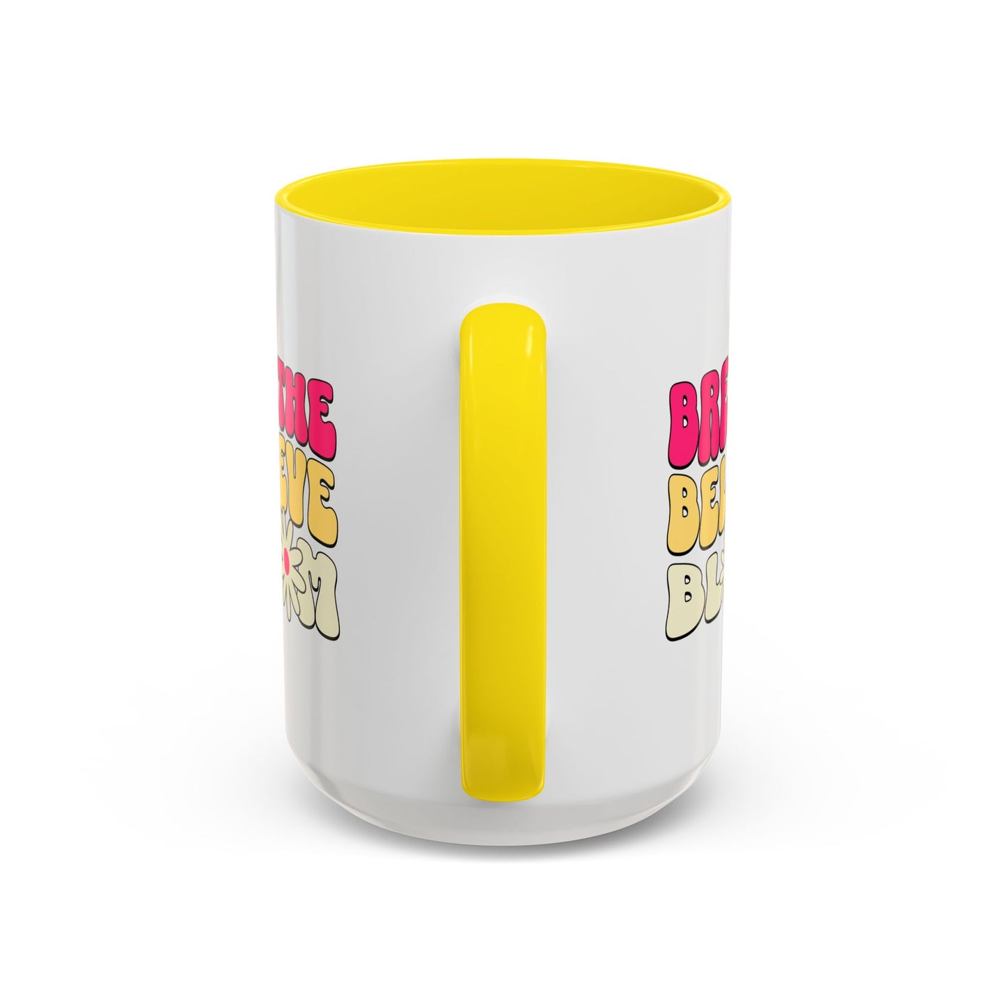 Inspirational Accent 15oz Coffee Mug - Breathe Believe Bloom - Perfect for Mindfulness and Self-Care