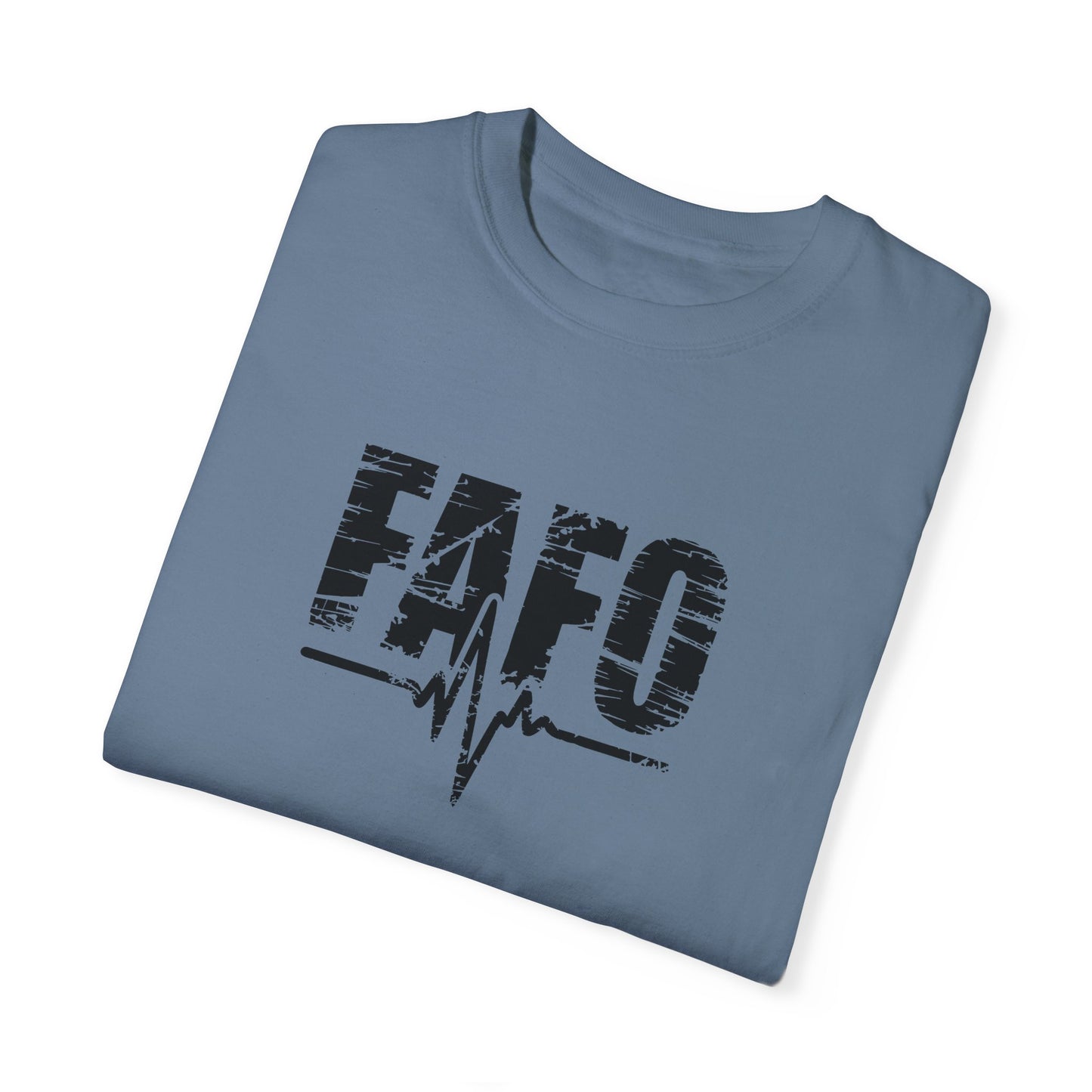 Unisex Garment-Dyed T-Shirt – "FAFO" Graphic Tee for Casual Vibes
