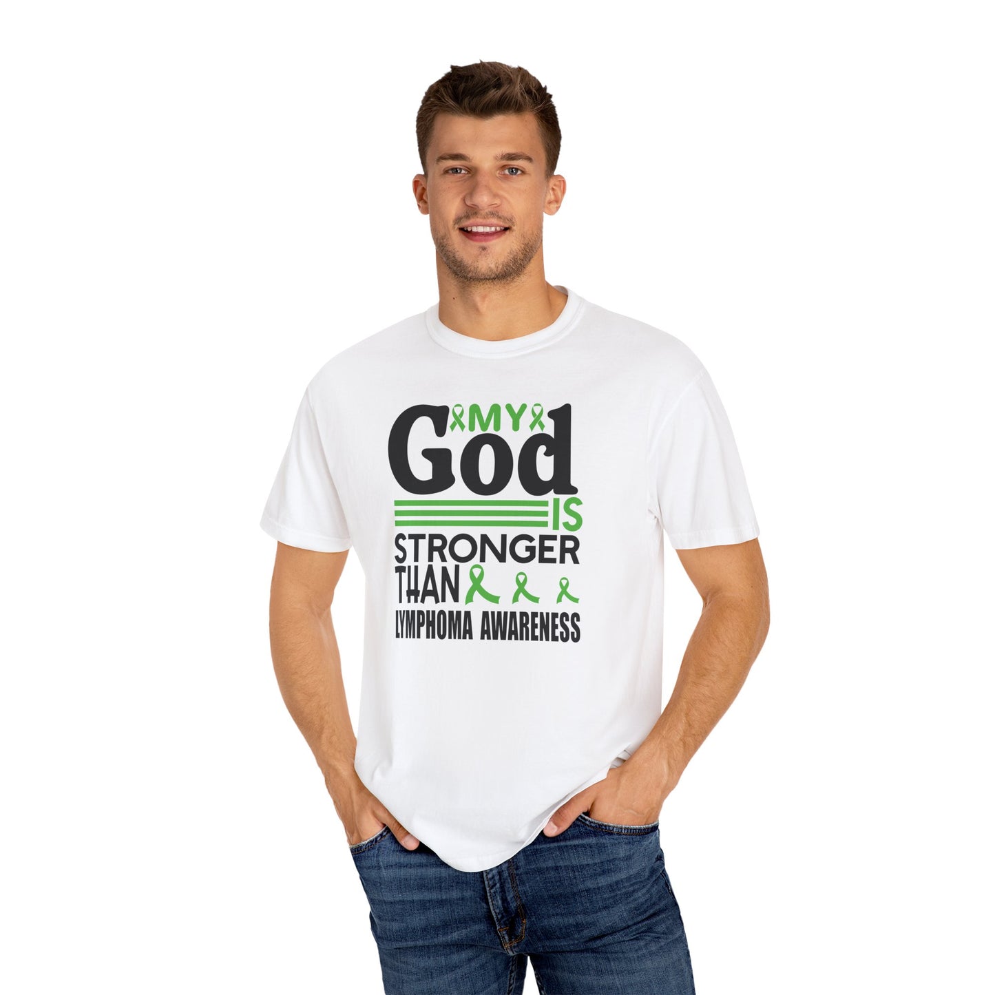 Lymphoma Awareness Tee - My God is Stronger Than, Unisex Garment-Dyed T-shirt, Cancer Support, Inspirational Gift, Comfortable Casual Wear