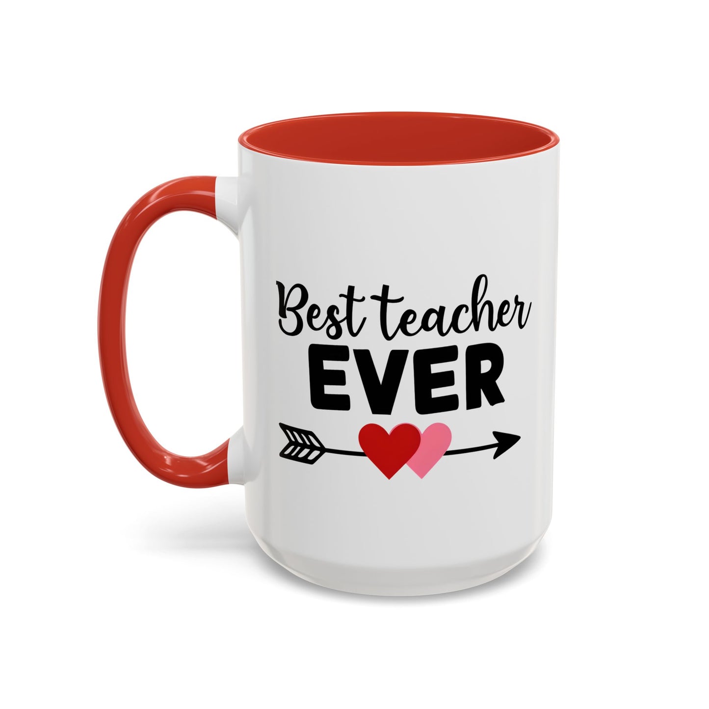 Best Teacher Ever Accent Coffee Mug - 15oz
