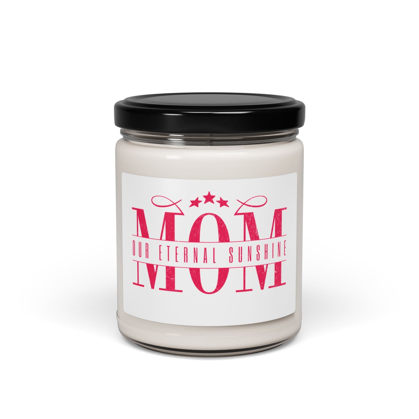 PERSONALIZED-Mom Scented Soy Candle - Our Eternal Sunshine - 9oz