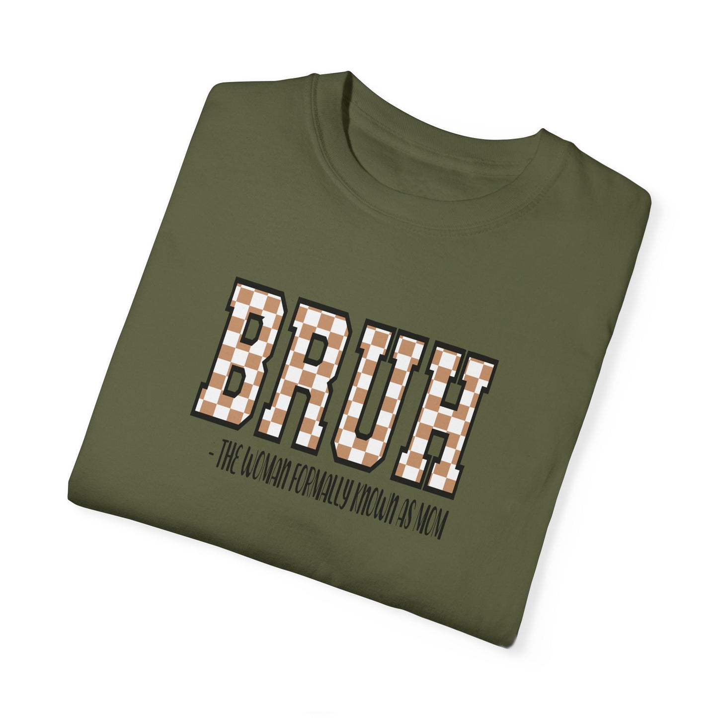 Unisex Garment-Dyed T-Shirt with 'BRUH' Design - Casual Style for Everyday Wear