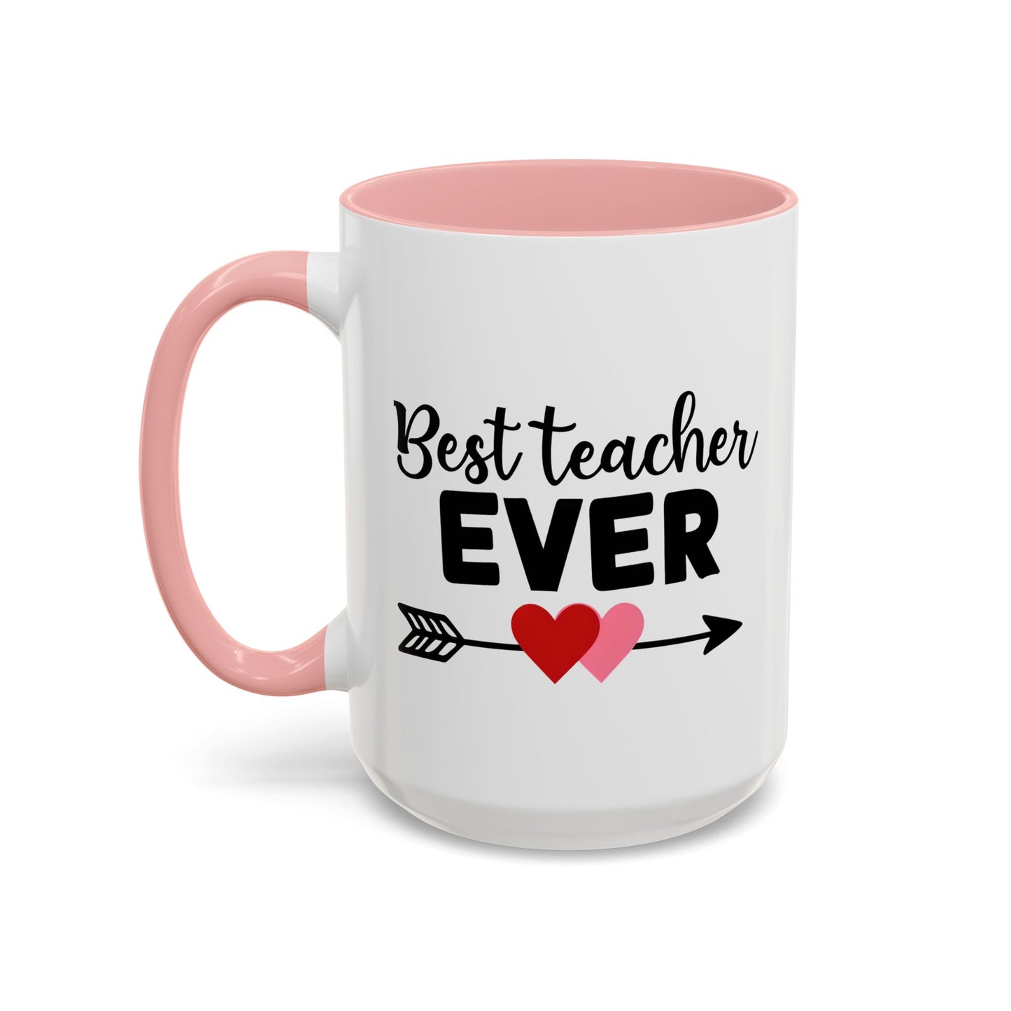 Best Teacher Ever Accent Coffee Mug - 15oz