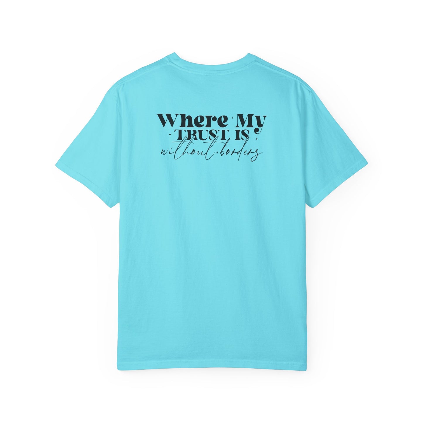 Inspirational Unisex Garment-Dyed T-Shirt - 'Spirit Lead Me' & 'Where My Trust Is'