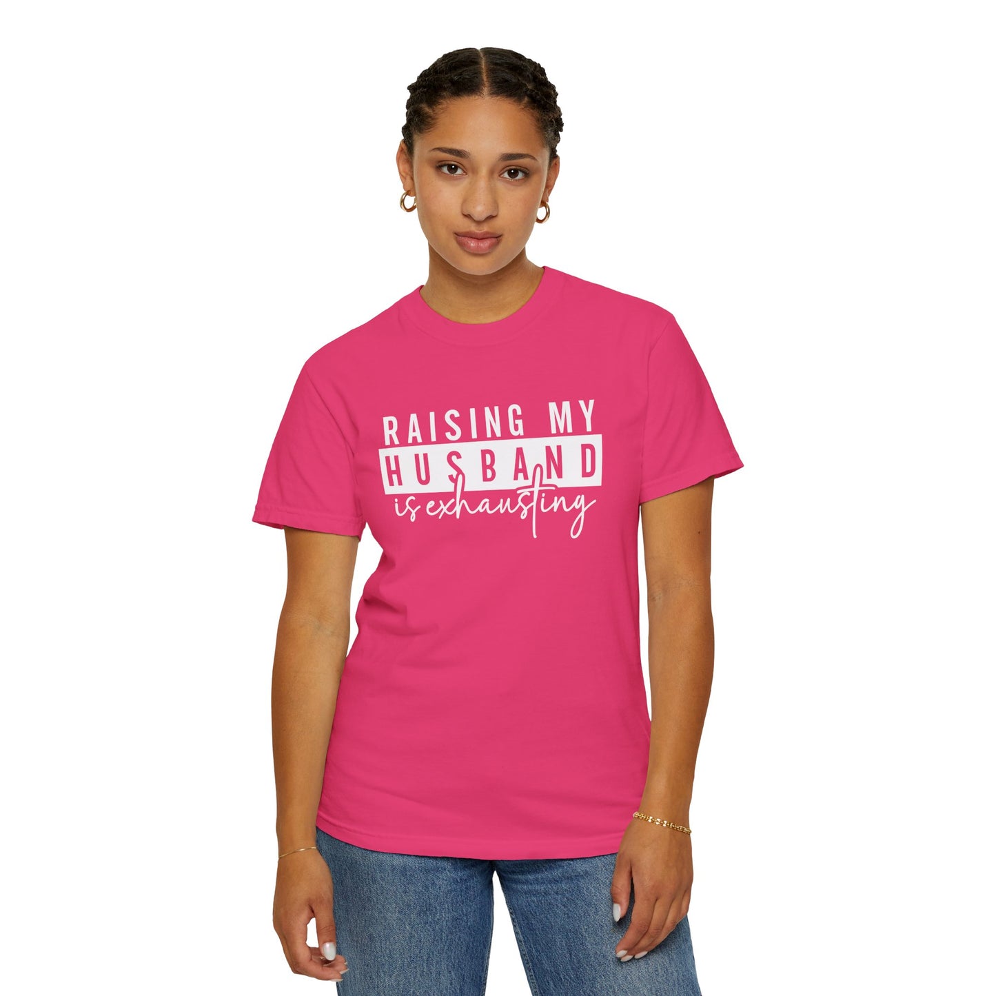 Humorous Unisex T-Shirt - "Raising My Husband is Exhausting" - Perfect Gift for Wives