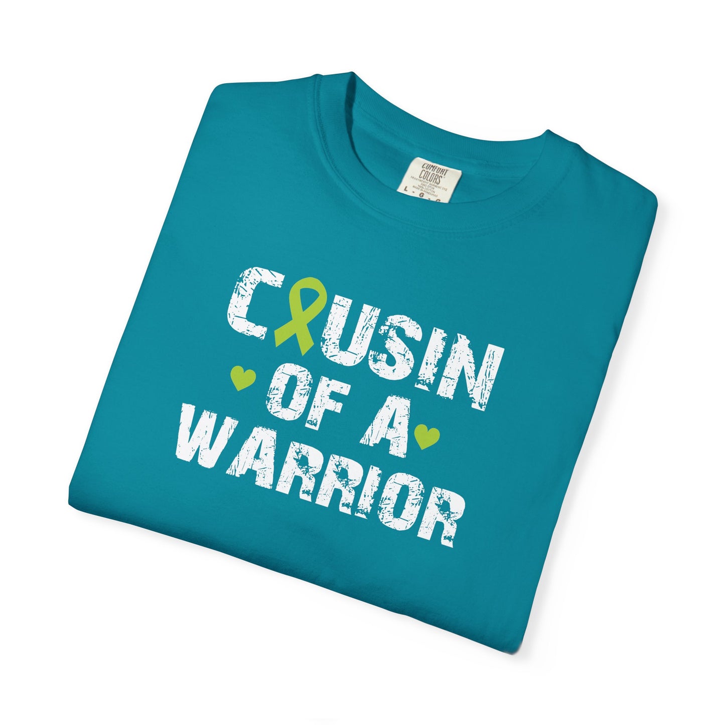 Cousin of a Warrior T-Shirt | Unisex Garment-Dyed Tee | Supportive Gift for Family, Cancer Awareness, Casual Wear, Gifts for Loved [...]