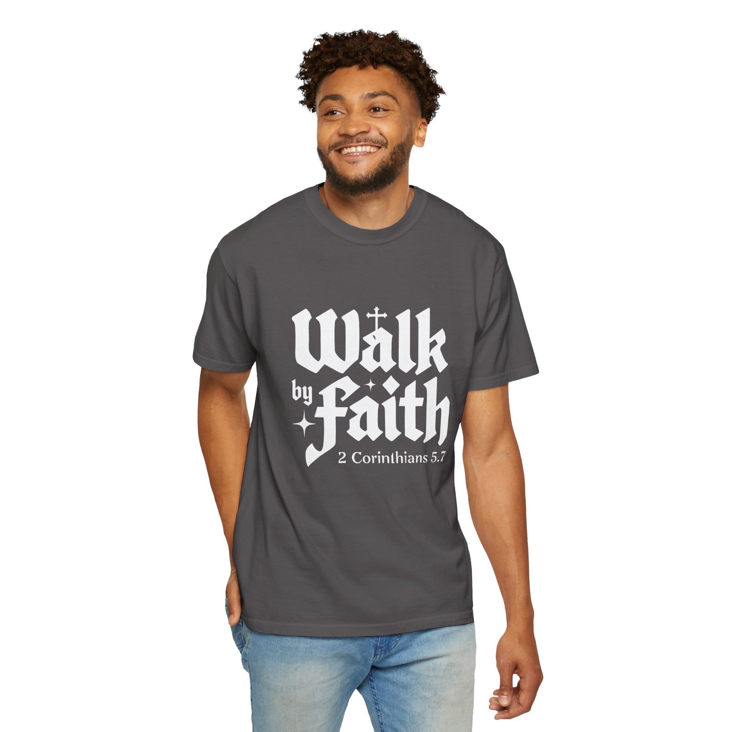 Faith-Inspired Garment-Dyed T-Shirt - 'Walk by Faith' 2 Corinthians 5:7