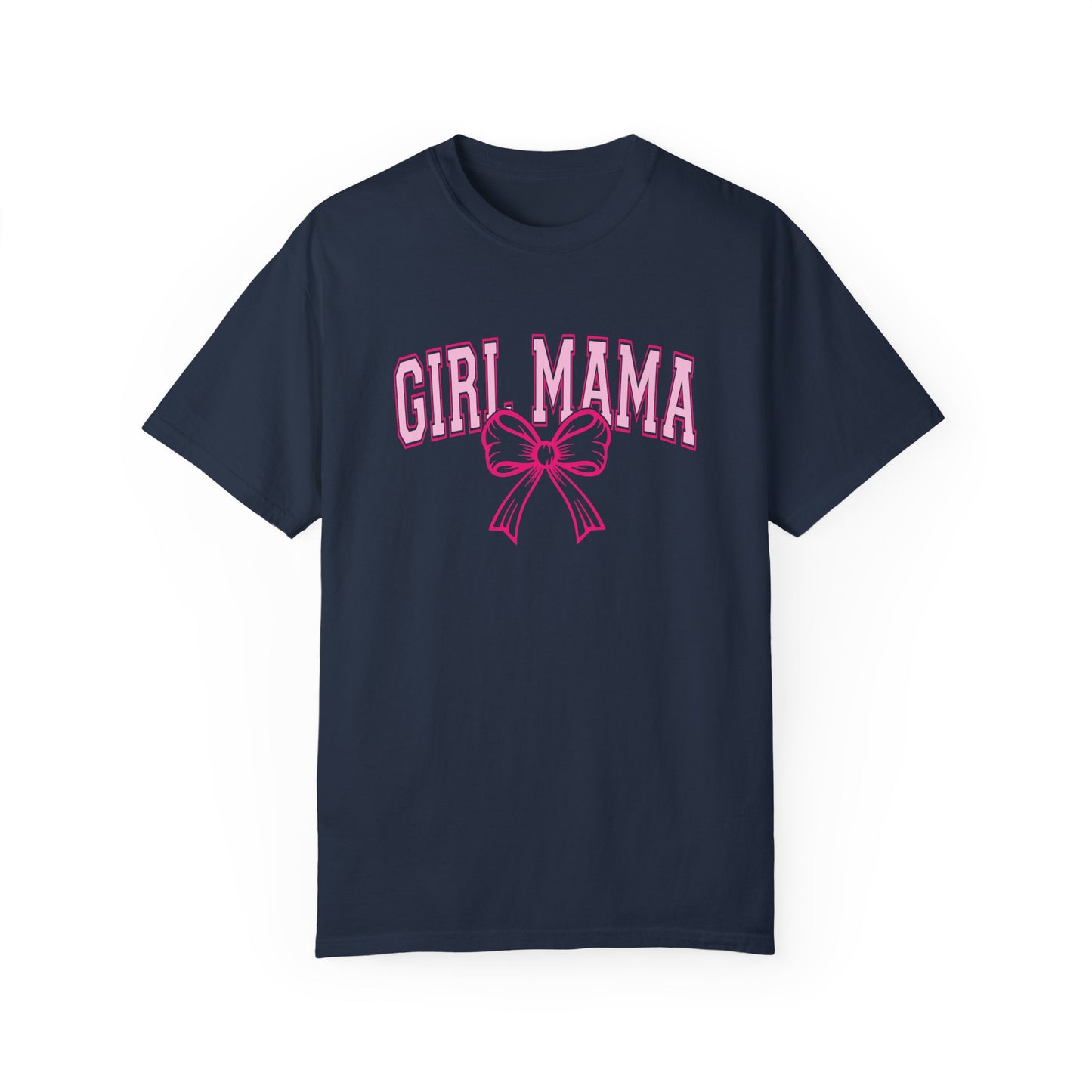 Girl Mama Garment-Dyed Unisex T-Shirt - Comfortable & Stylish Tee for Moms