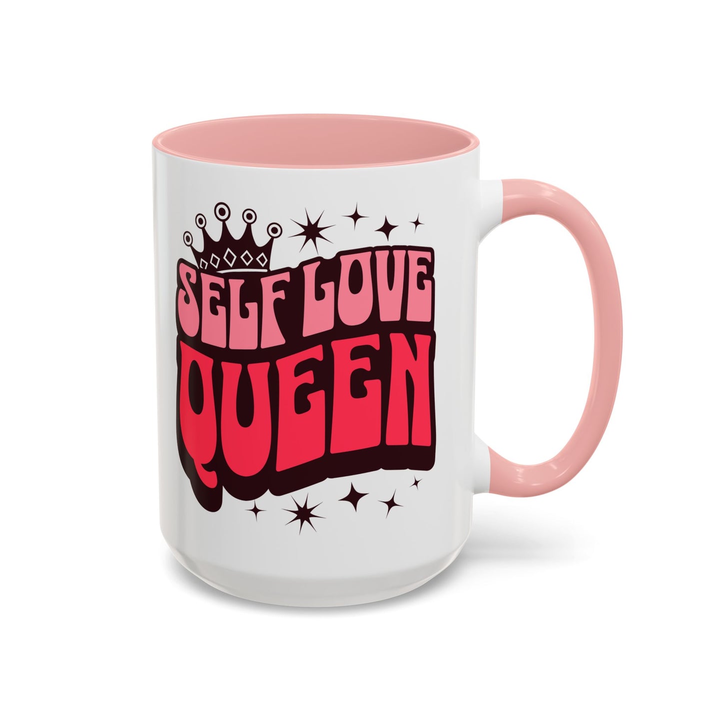 Self Love Queen Accent Coffee Mug - Empowering 15oz