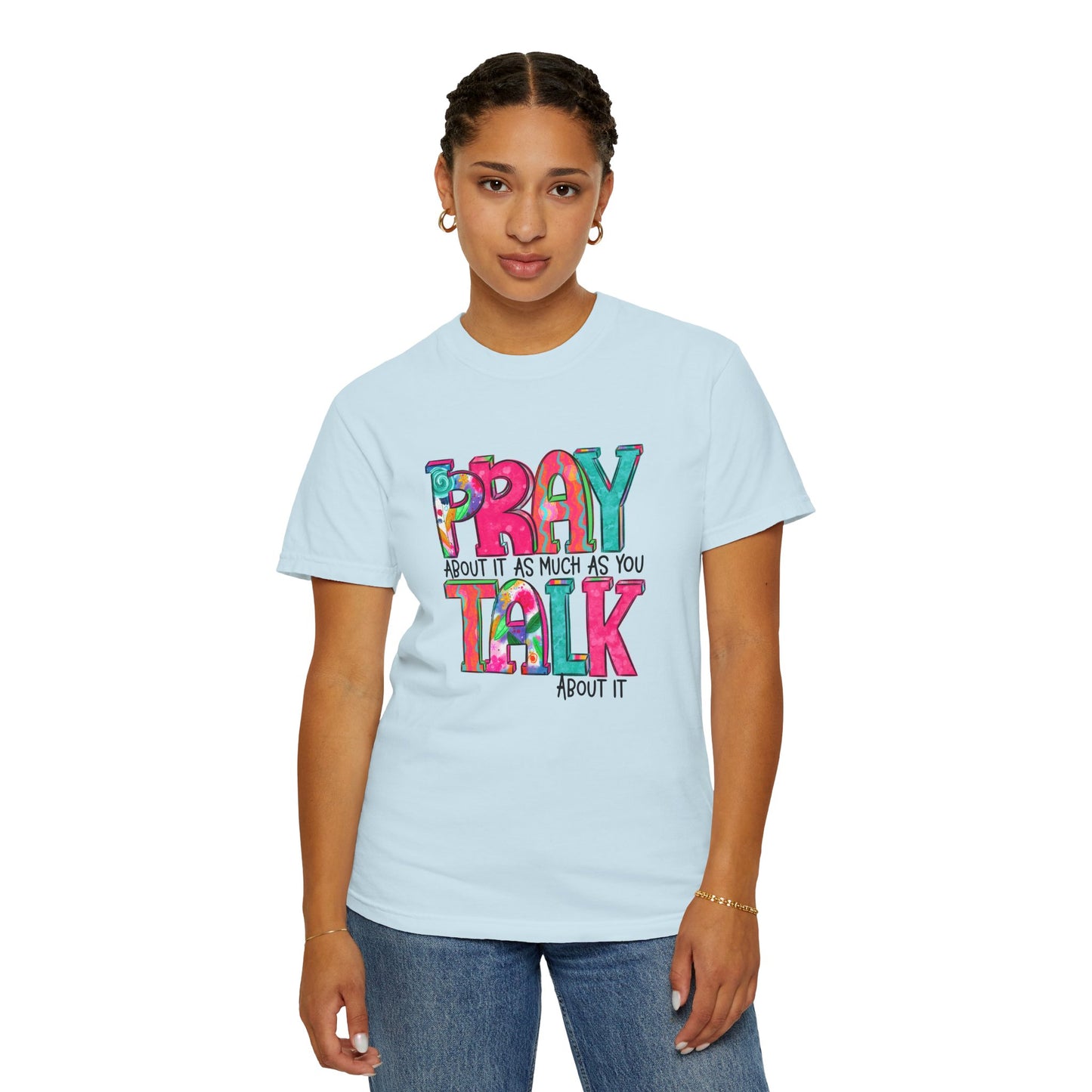 Colorful Unisex T-Shirt - 'Pray About It, Talk About It' Inspirational Design