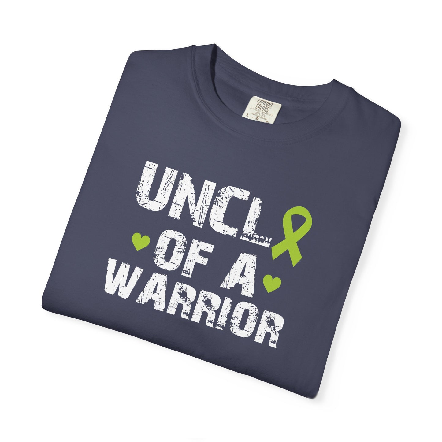 Uncle of a Warrior T-Shirt | Garment-Dyed Comfort Tee, Gift for Family, Supportive Apparel for Awareness Events, Relaxed Fit