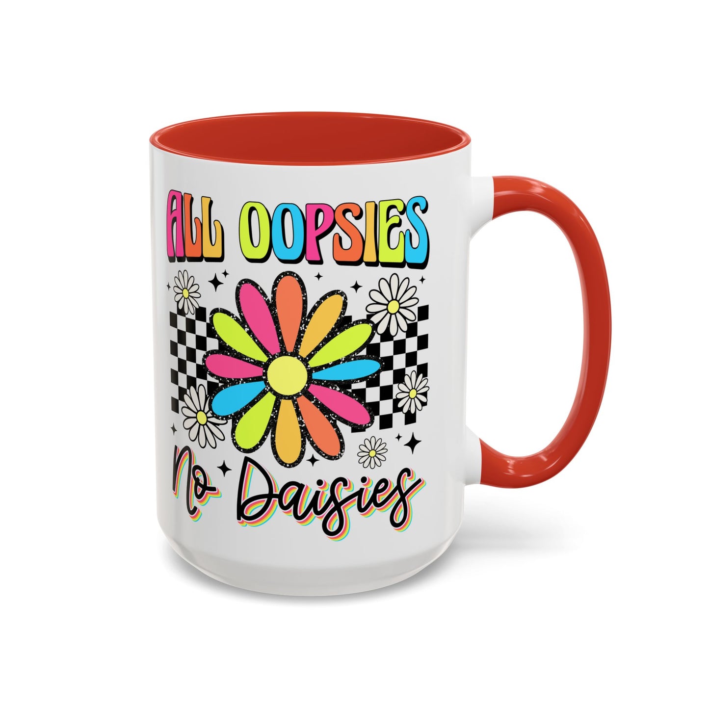 Colorful Flower Accent 15oz. Coffee Mug - 'All Oopsies, No Daisies'