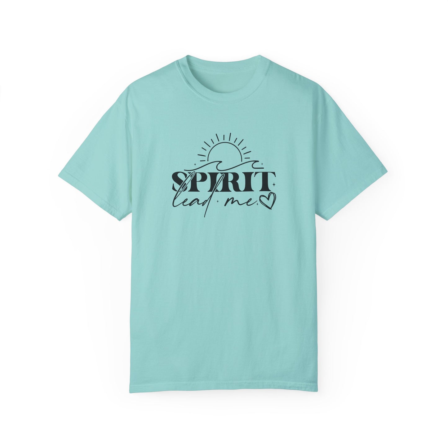 Inspirational Unisex Garment-Dyed T-Shirt - 'Spirit Lead Me' & 'Where My Trust Is'
