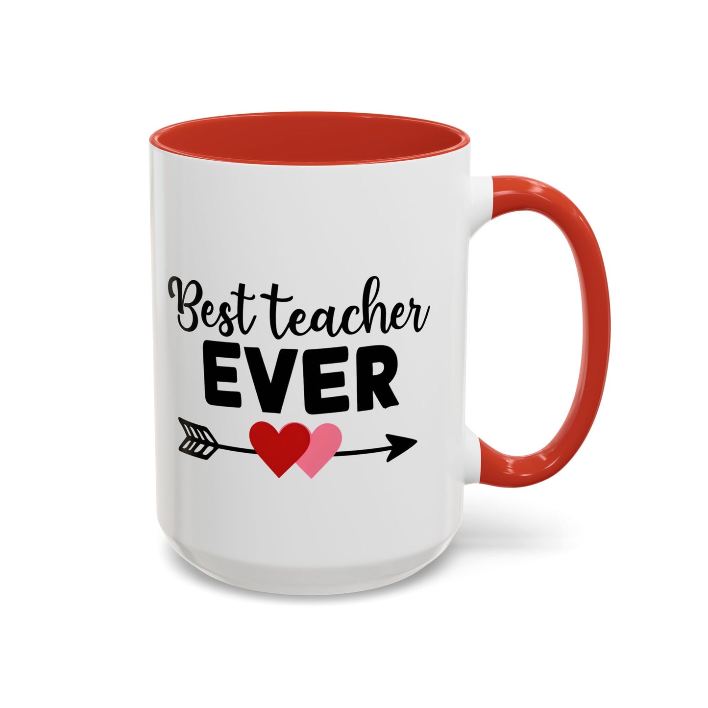 Best Teacher Ever Accent Coffee Mug - 15oz