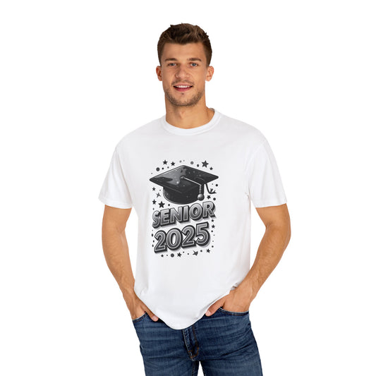 Senior 2025 Unisex Garment-Dyed T-Shirt - Graduation Celebration Tee