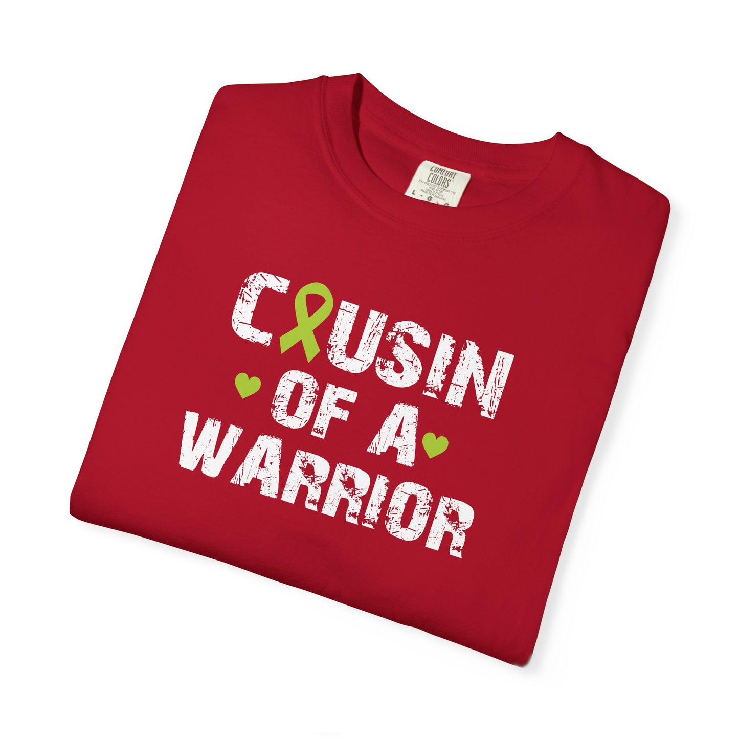 Cousin of a Warrior T-Shirt | Unisex Garment-Dyed Tee | Supportive Gift for Family, Cancer Awareness, Casual Wear, Gifts for Loved [...]