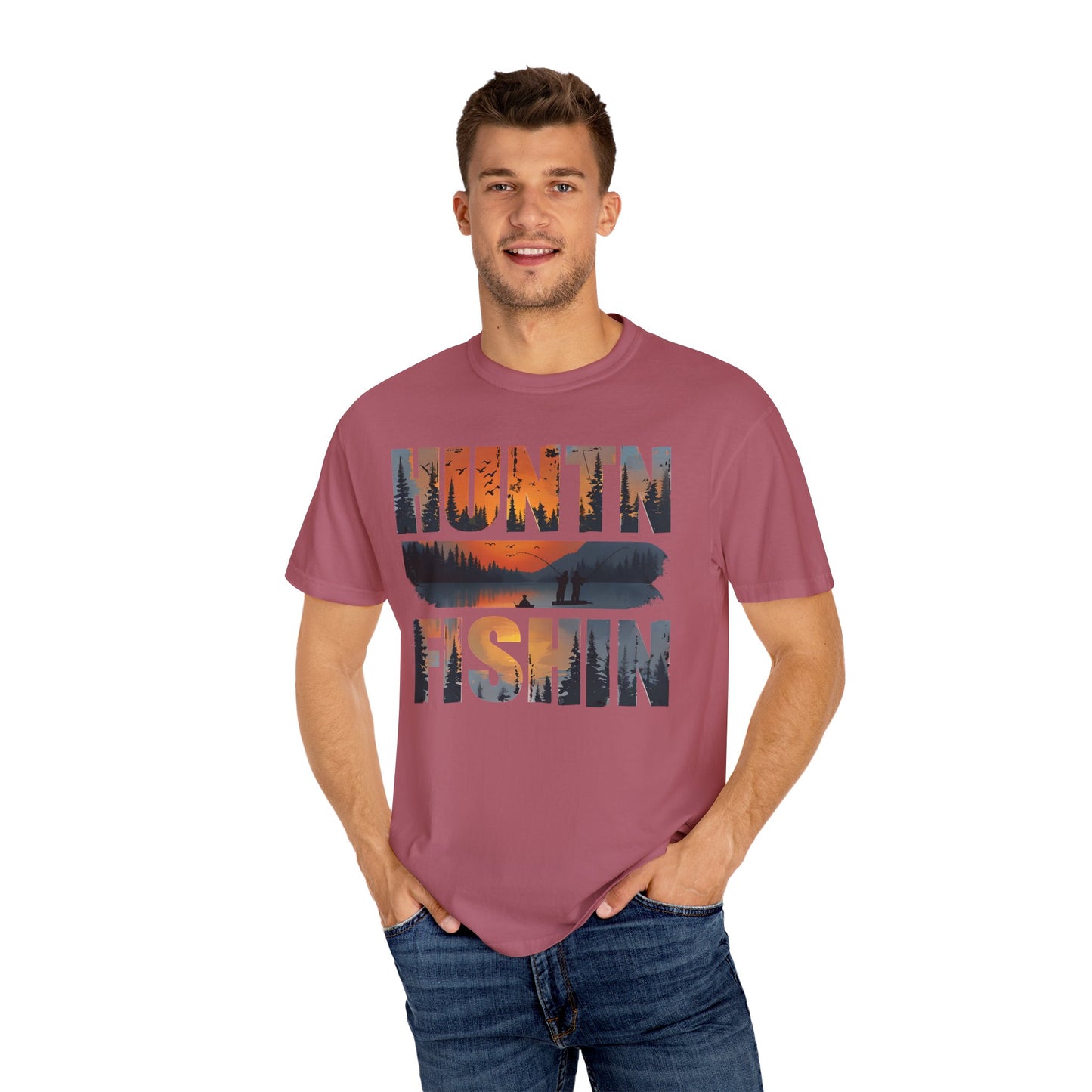 Unisex Garment-Dyed T-Shirt – "HUNTIN' & FISHIN'" Outdoor Adventure Tee