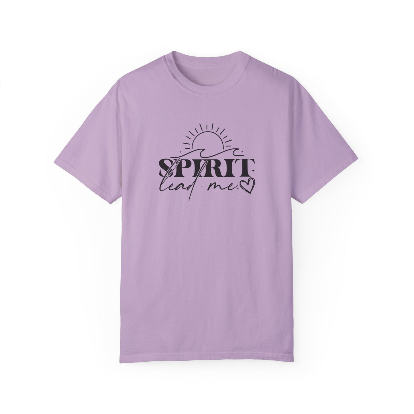 Inspirational Unisex Garment-Dyed T-Shirt - 'Spirit Lead Me' & 'Where My Trust Is'