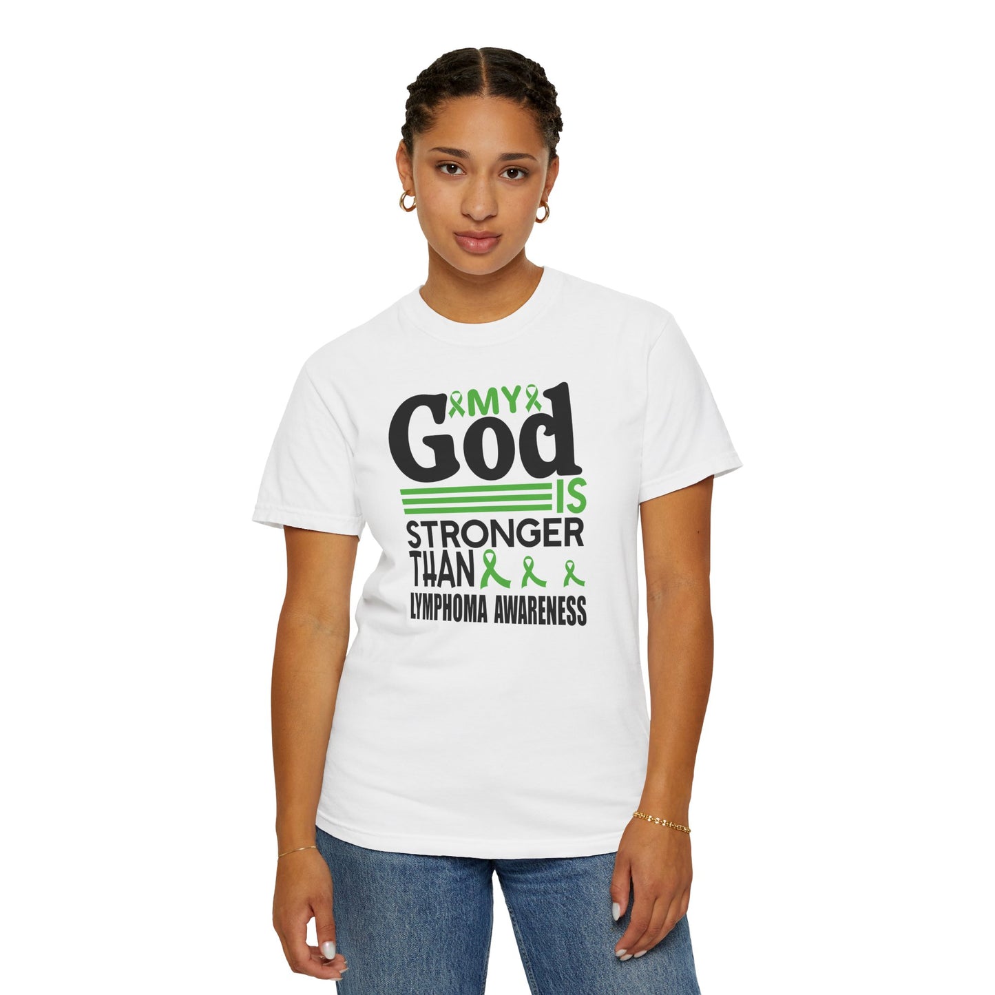 Lymphoma Awareness Tee - My God is Stronger Than, Unisex Garment-Dyed T-shirt, Cancer Support, Inspirational Gift, Comfortable Casual Wear