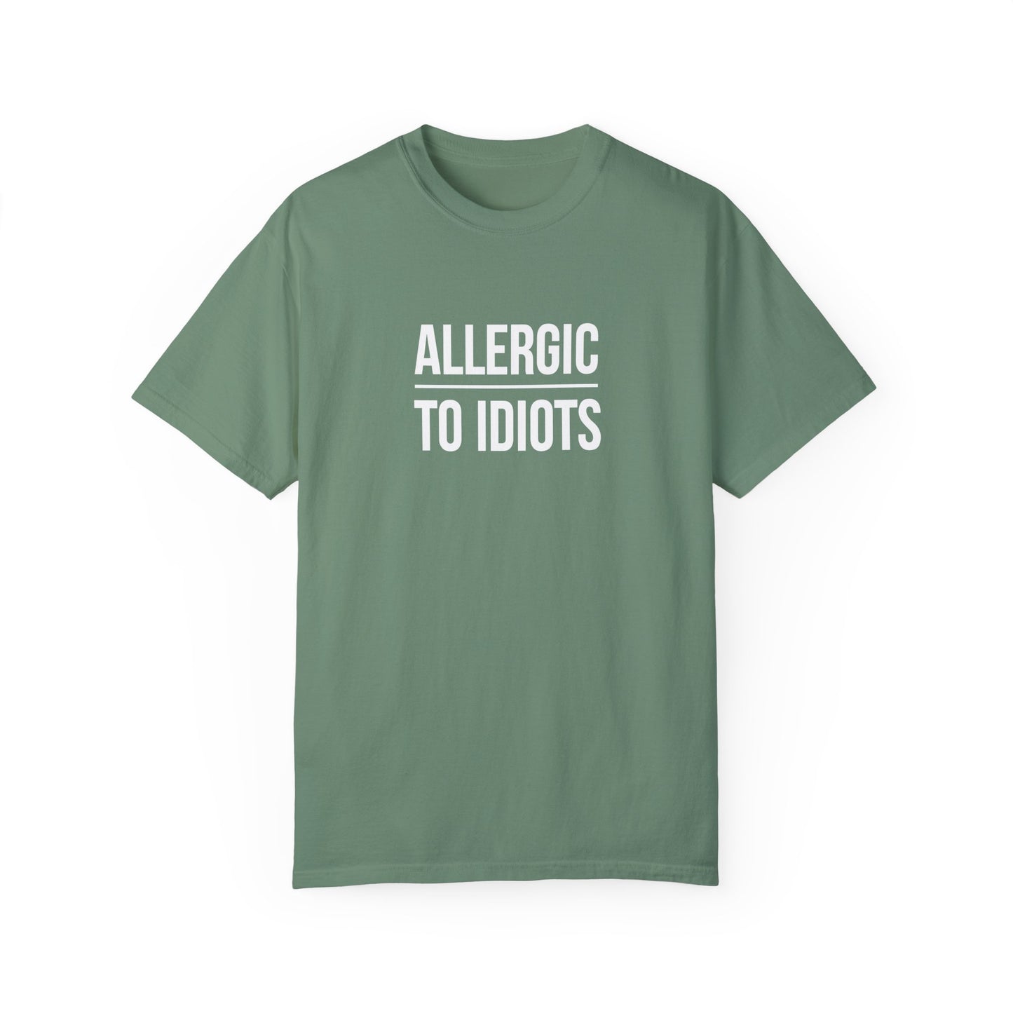 Unisex Allergic to Idiots T-Shirt - Relaxed Fit Cotton Tee