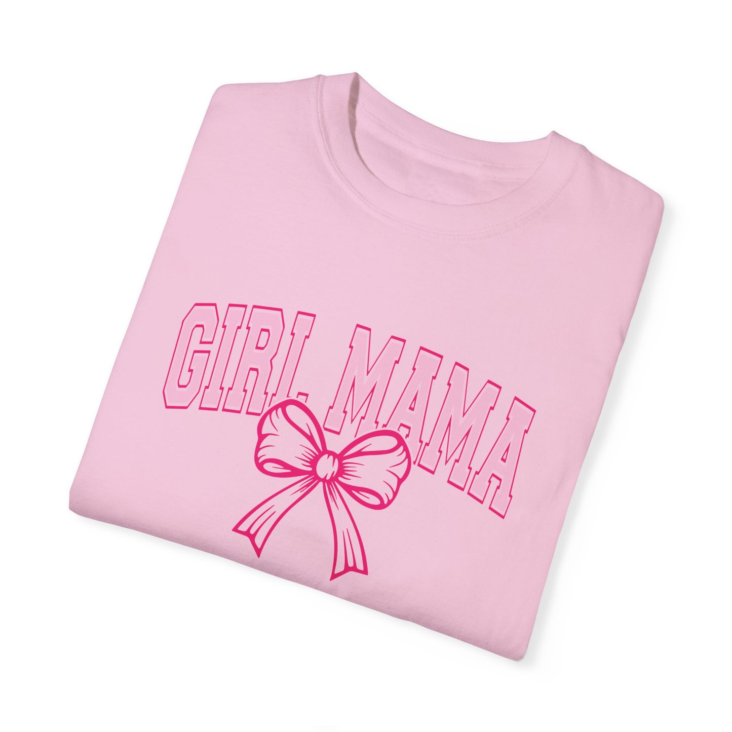 Girl Mama Garment-Dyed Unisex T-Shirt - Comfortable & Stylish Tee for Moms