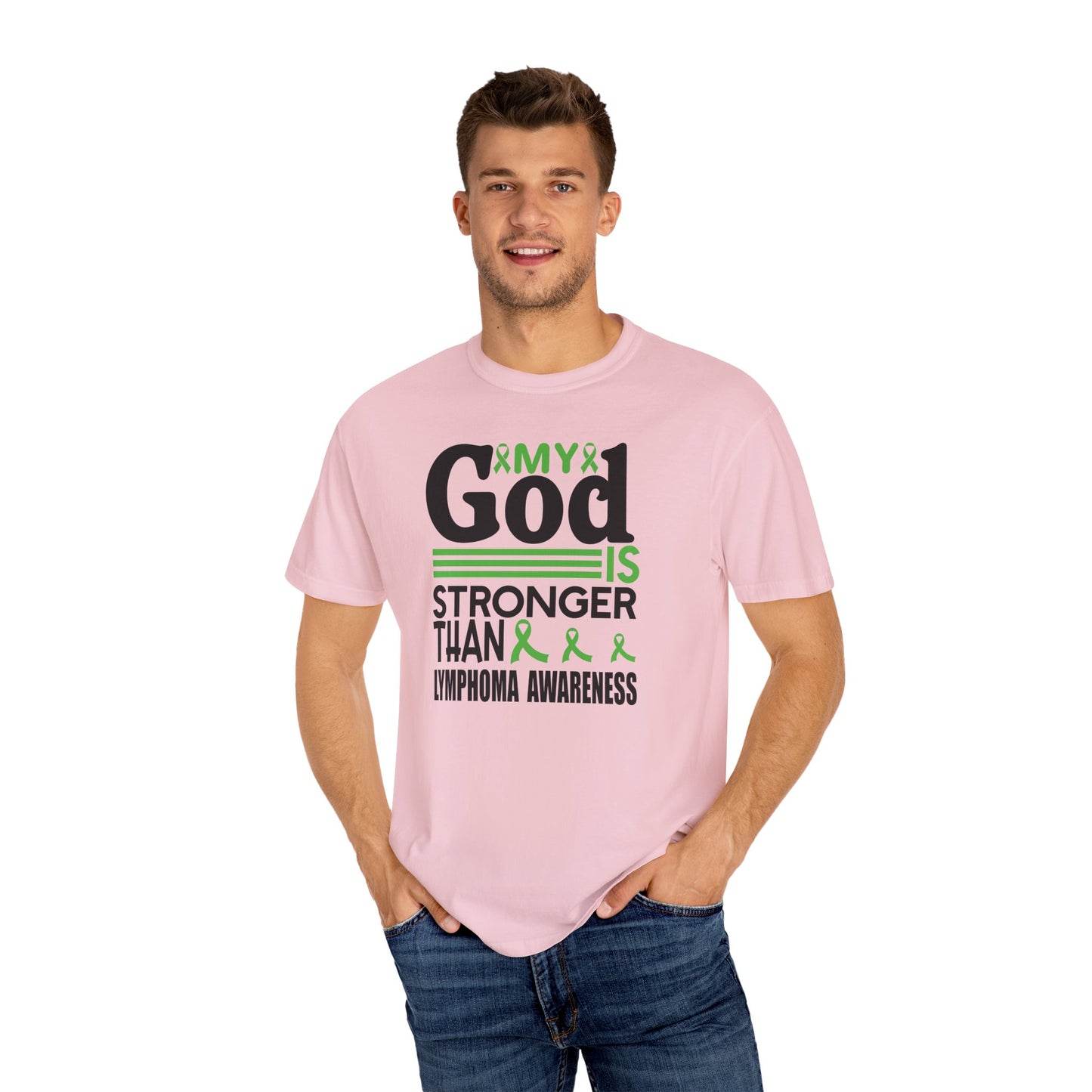 Lymphoma Awareness Tee - My God is Stronger Than, Unisex Garment-Dyed T-shirt, Cancer Support, Inspirational Gift, Comfortable Casual Wear