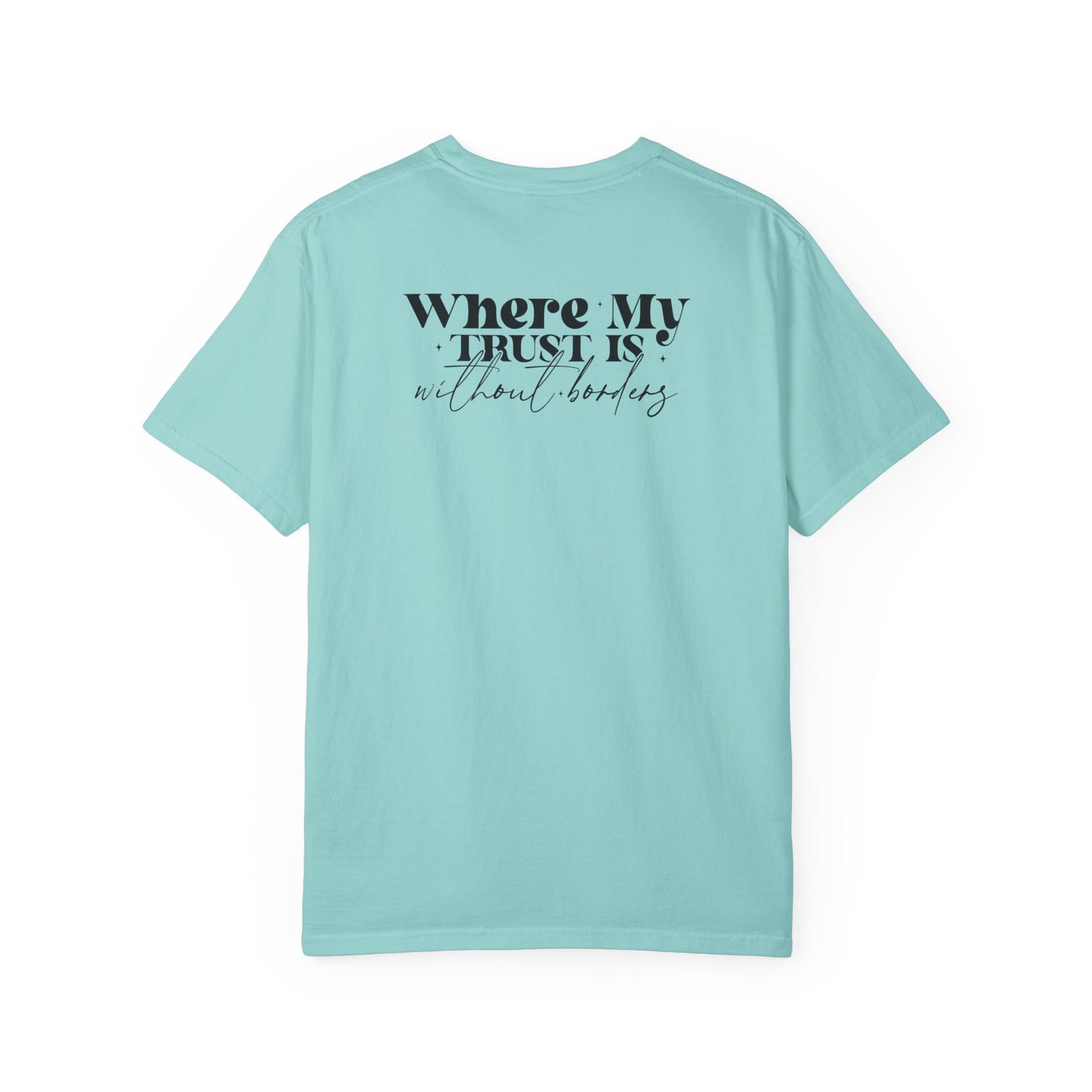 Inspirational Unisex Garment-Dyed T-Shirt - 'Spirit Lead Me' & 'Where My Trust Is'