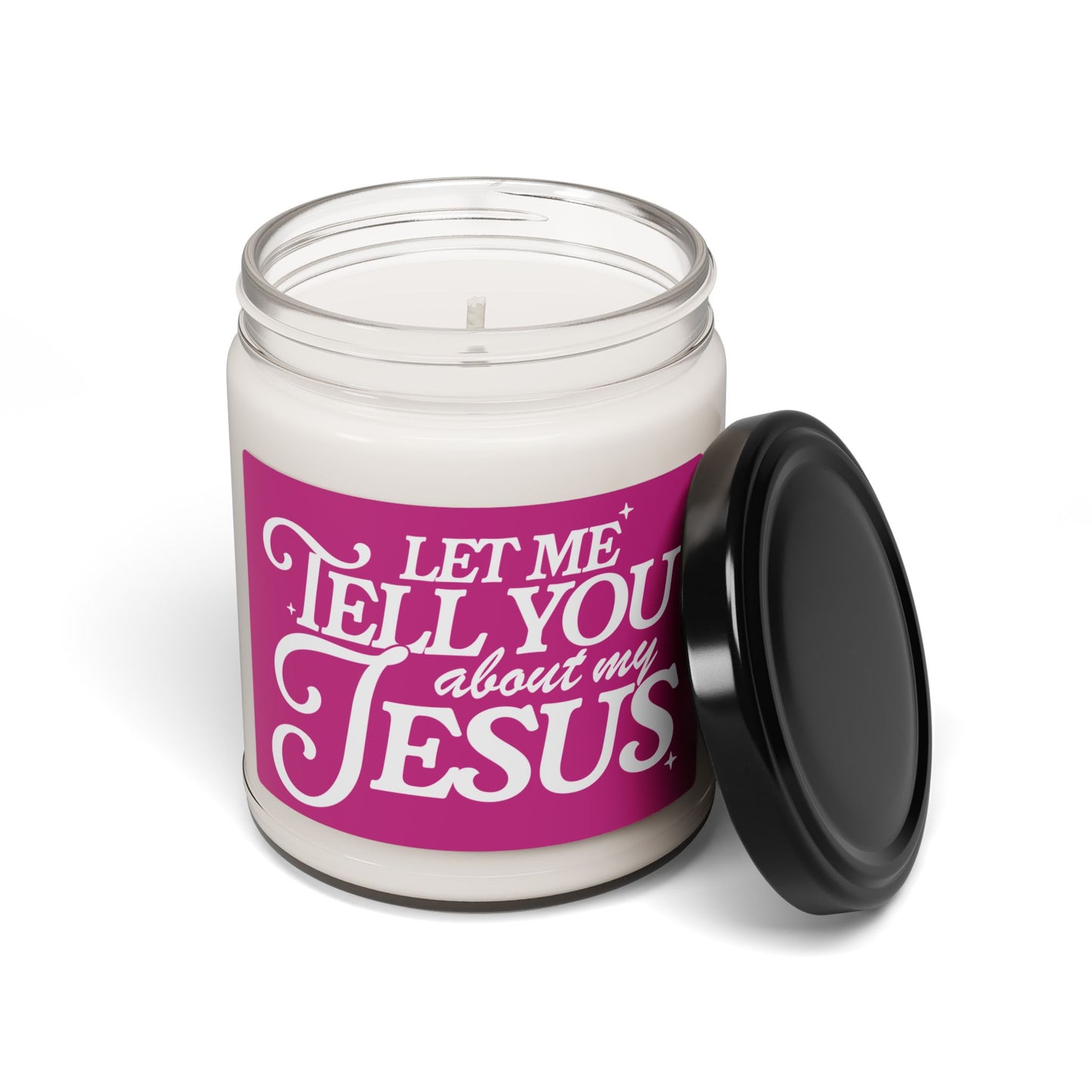 Let Me Tell You About My Jesus Scented Soy Candle - 9oz Inspirational Home Decor