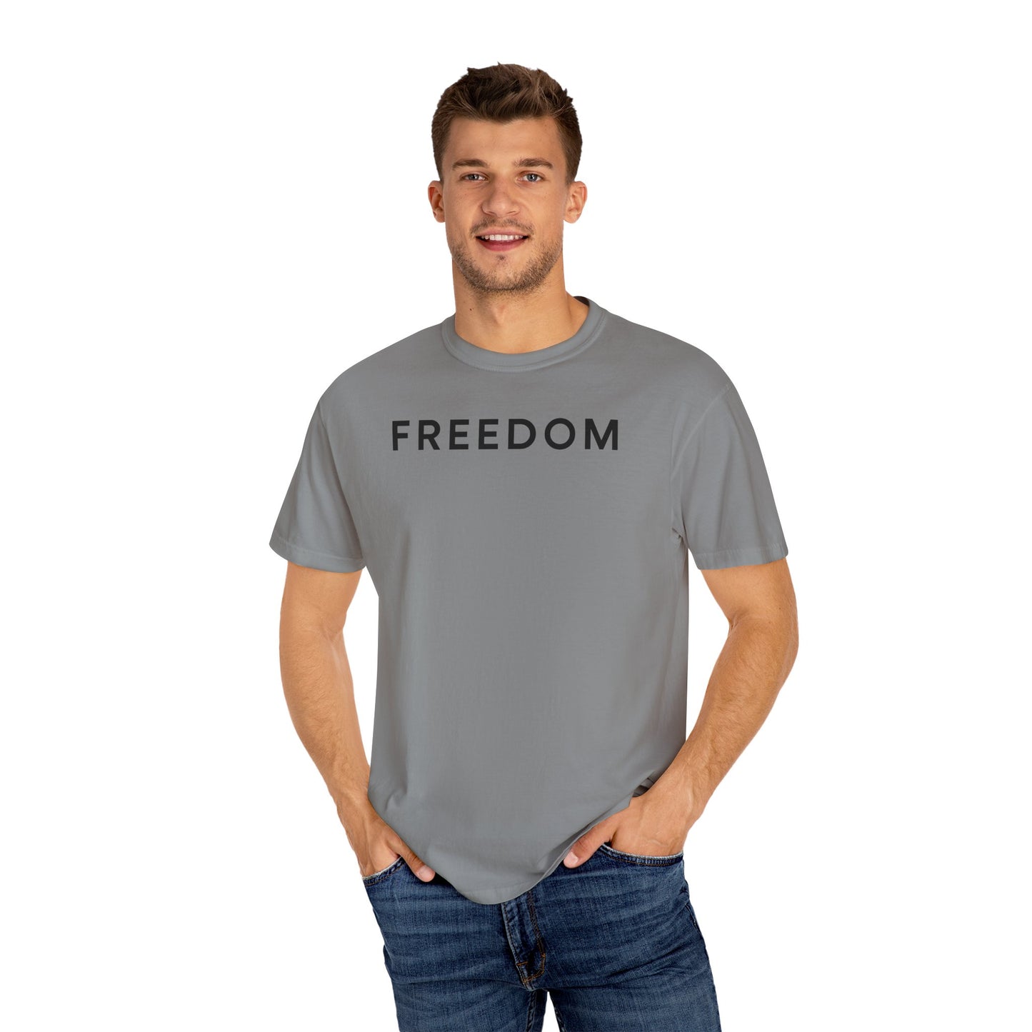 Freedom Statement T-Shirt, Unisex Casual Tee, Gift for Activists, Everyday Wear, Motivational Apparel, Positive Message Shirt