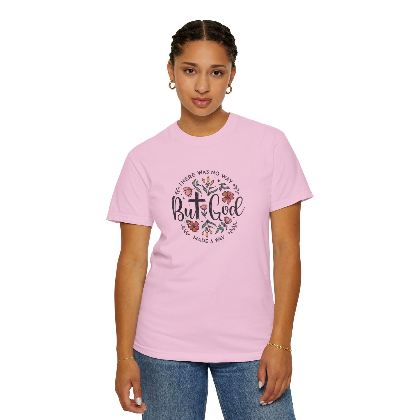 Unisex Garment-Dyed T-shirt - "But God Made a Way" Inspirational Tee for Everyday Wear