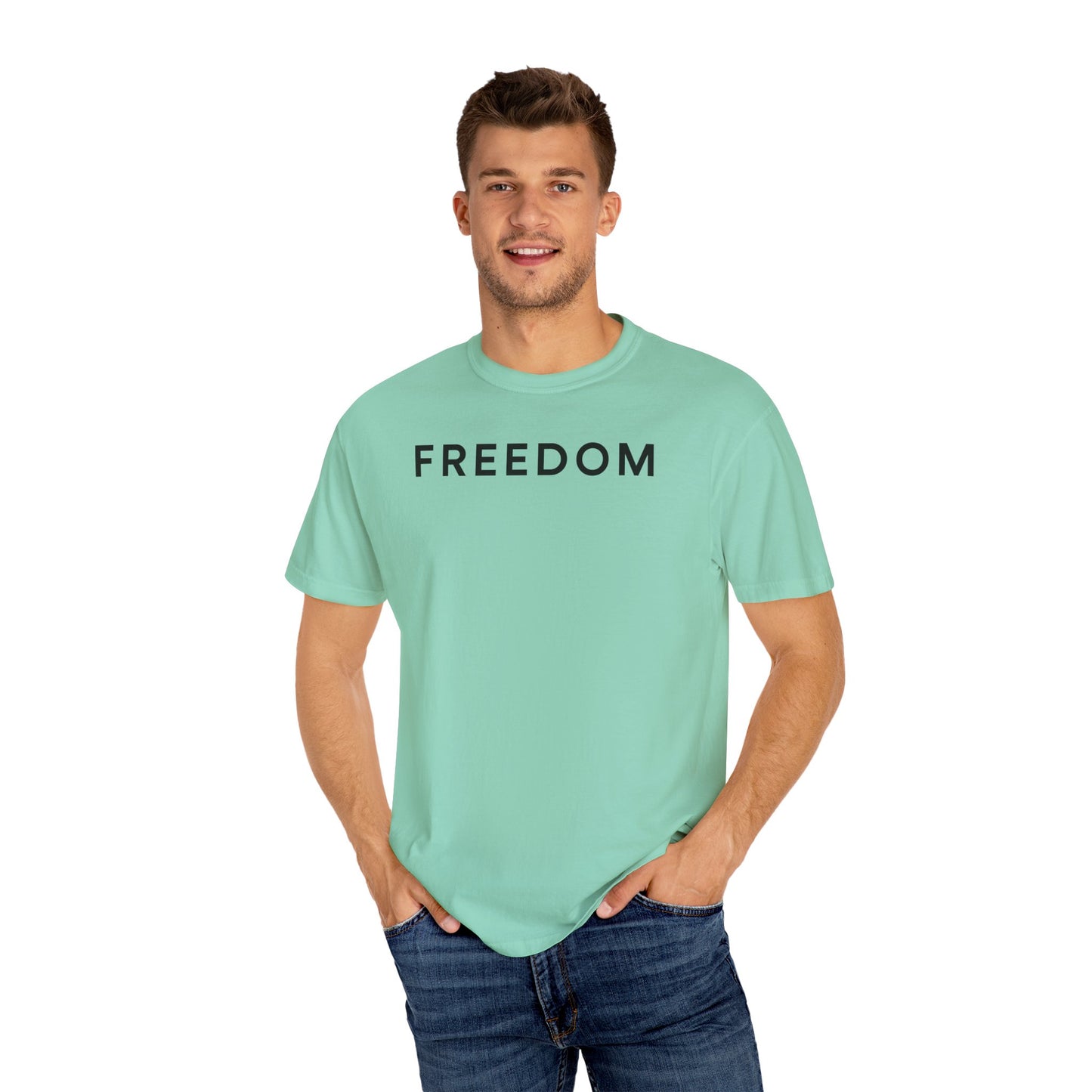 Freedom Statement T-Shirt, Unisex Casual Tee, Gift for Activists, Everyday Wear, Motivational Apparel, Positive Message Shirt
