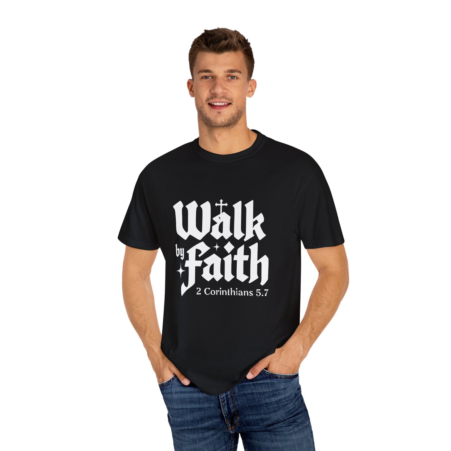 Faith-Inspired Garment-Dyed T-Shirt - 'Walk by Faith' 2 Corinthians 5:7