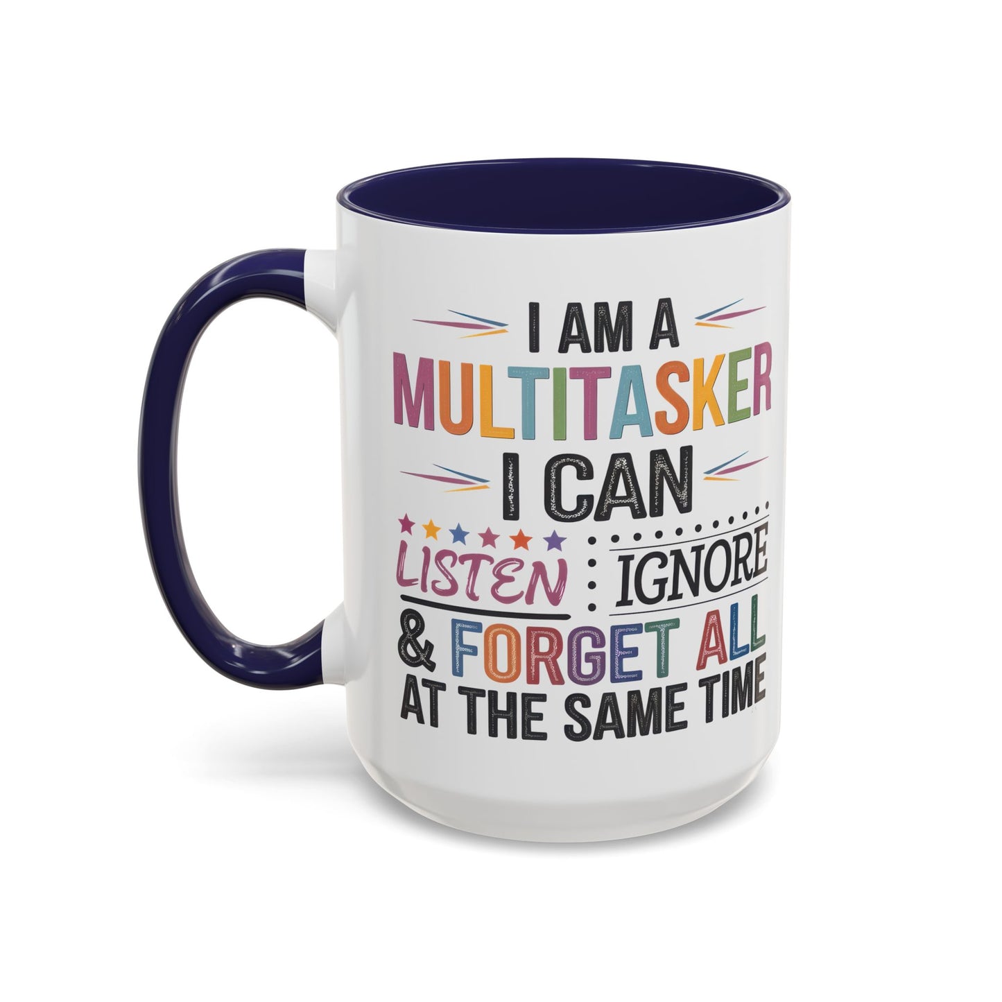 Multitasker Coffee 15oz Mug - Fun Accent Mug for Busy Beverages
