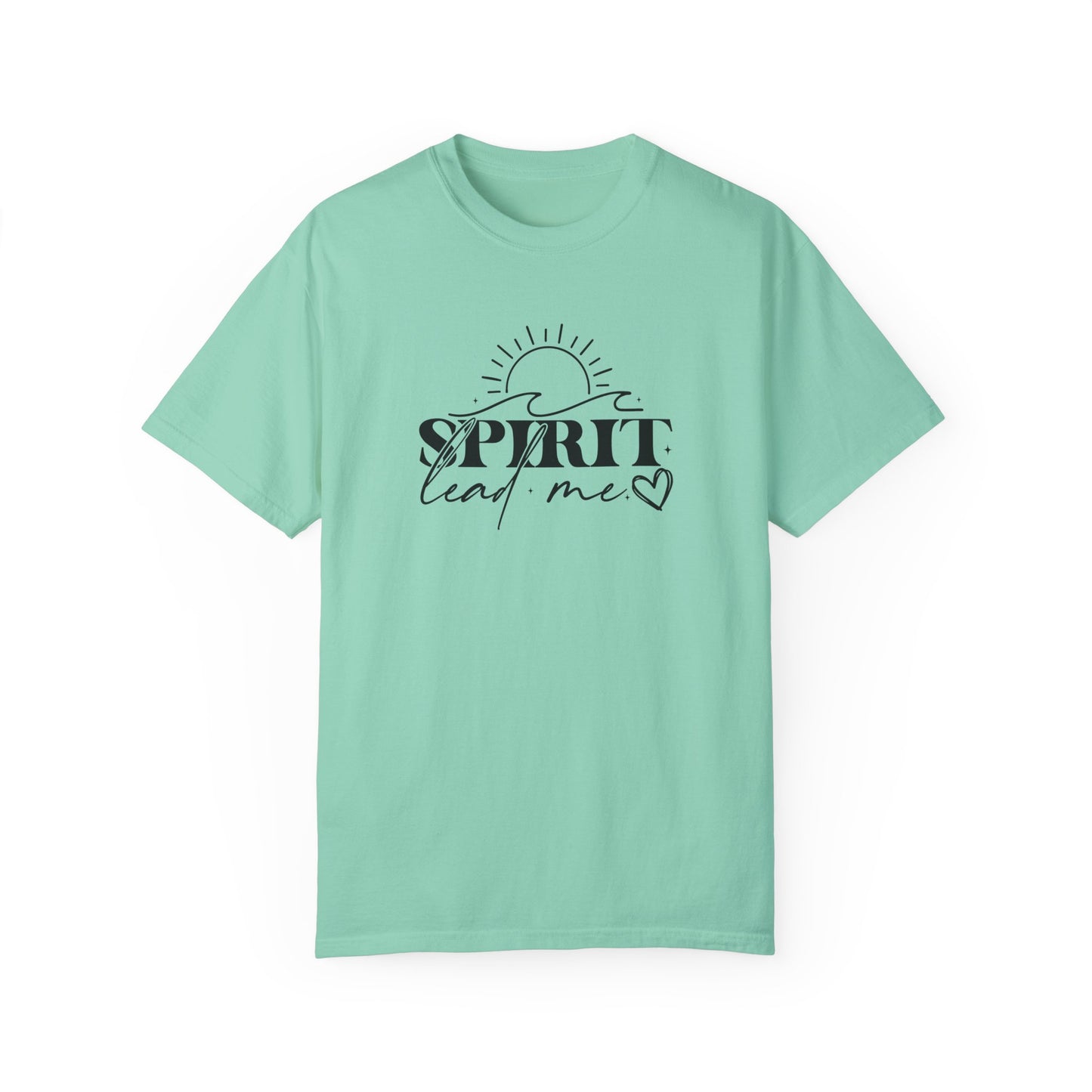 Inspirational Unisex Garment-Dyed T-Shirt - 'Spirit Lead Me' & 'Where My Trust Is'